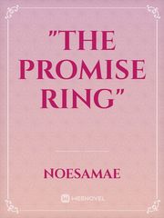 "THE PROMISE RING" Book
