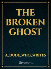 The broken ghost Book