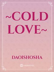 ~cold love~ Book