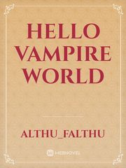 Hello Vampire World Book