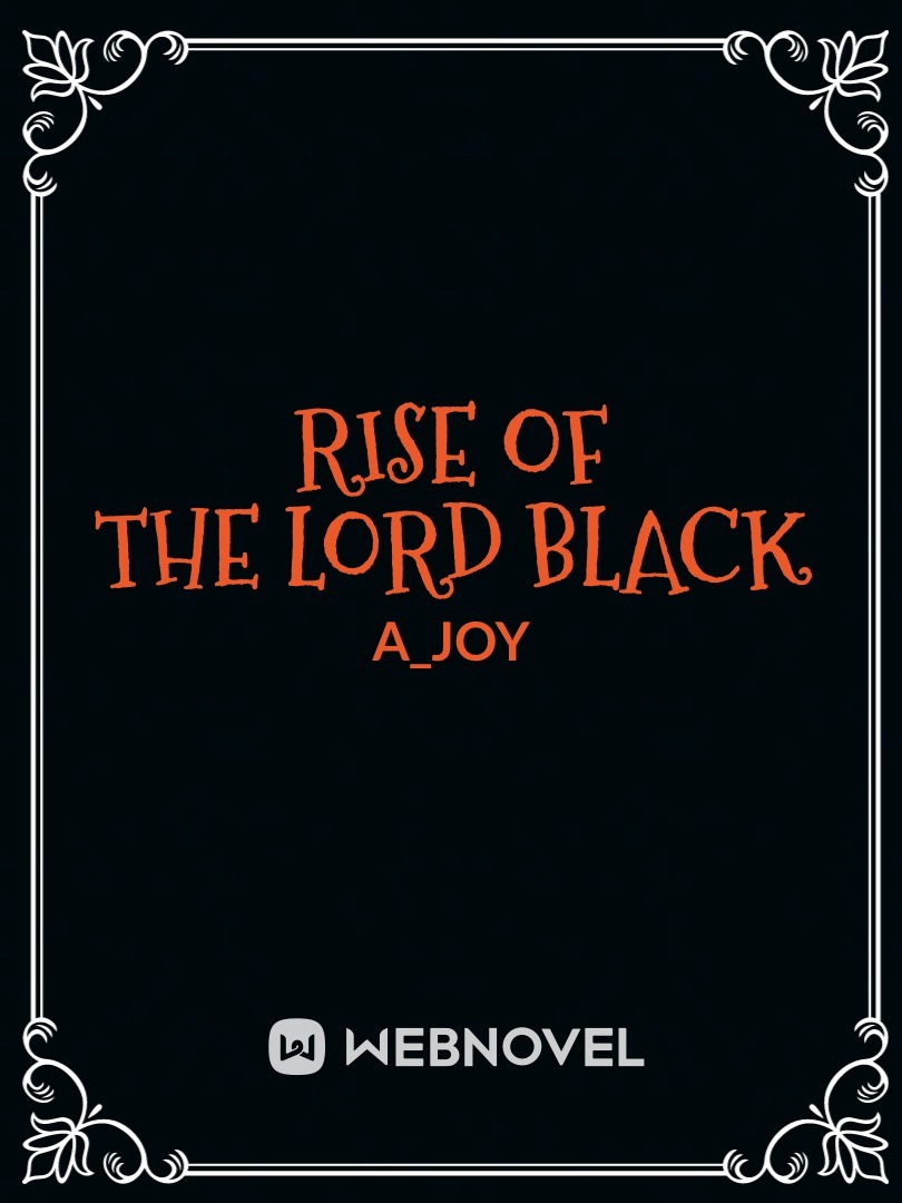 Rise of the Lord Black
