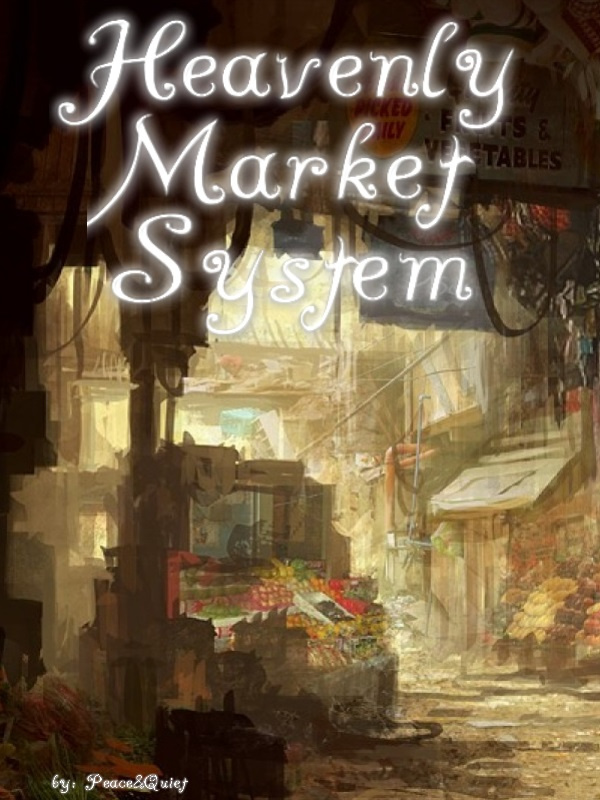 Heavenly Market System