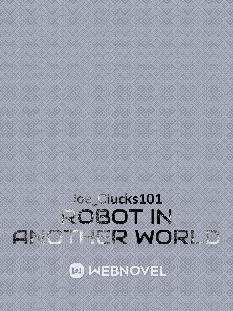 Robot In Another World