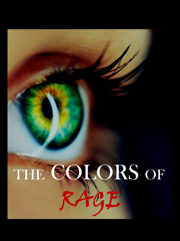 The Colors of Rage