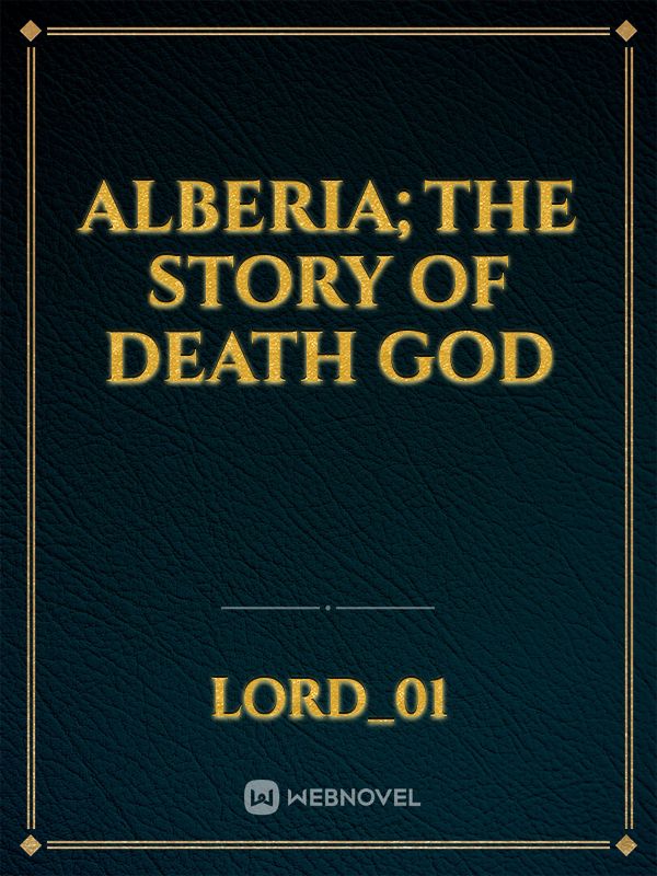 Alberia;The story of death god