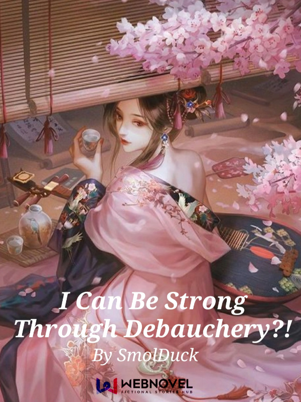 [Dropped] I Can Be Strong Through Debauchery?! Book