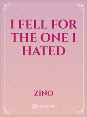 I fell for the one I hated Book