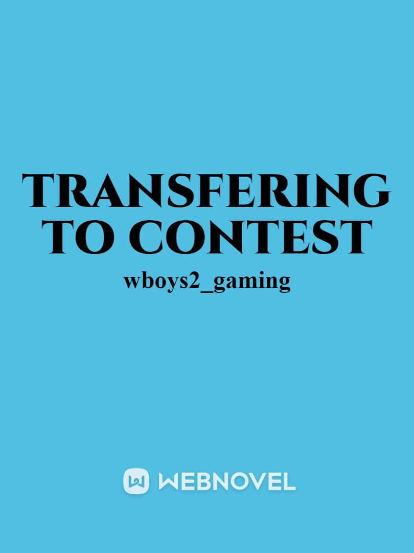 Transfering to contest