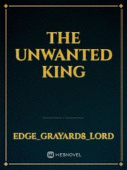 The Unwanted King Book