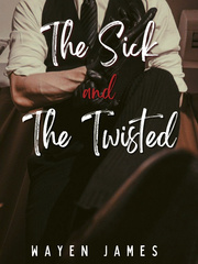The Sick and The Twisted Book