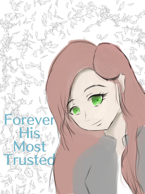 Forever His Most Trusted