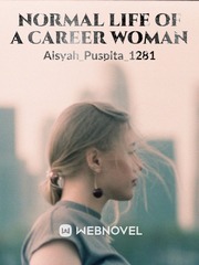 NORMAL LIFE OF A CAREER WOMAN Book