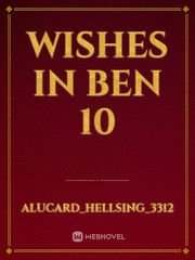Wishes in Ben 10 Book
