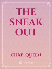 The sneak out Book