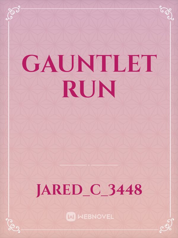 Gauntlet Run Book