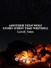Another Teen Wolf Story (First time Writing) Book