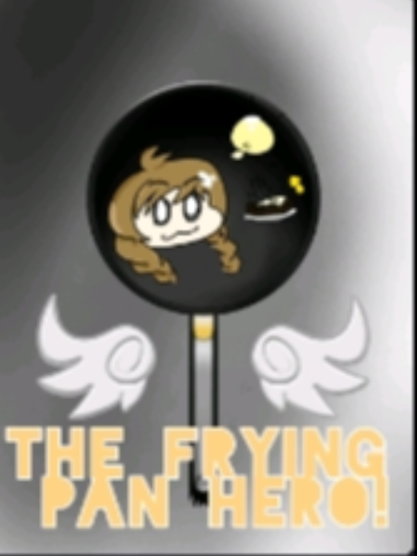 The Frying Pan Hero! Book