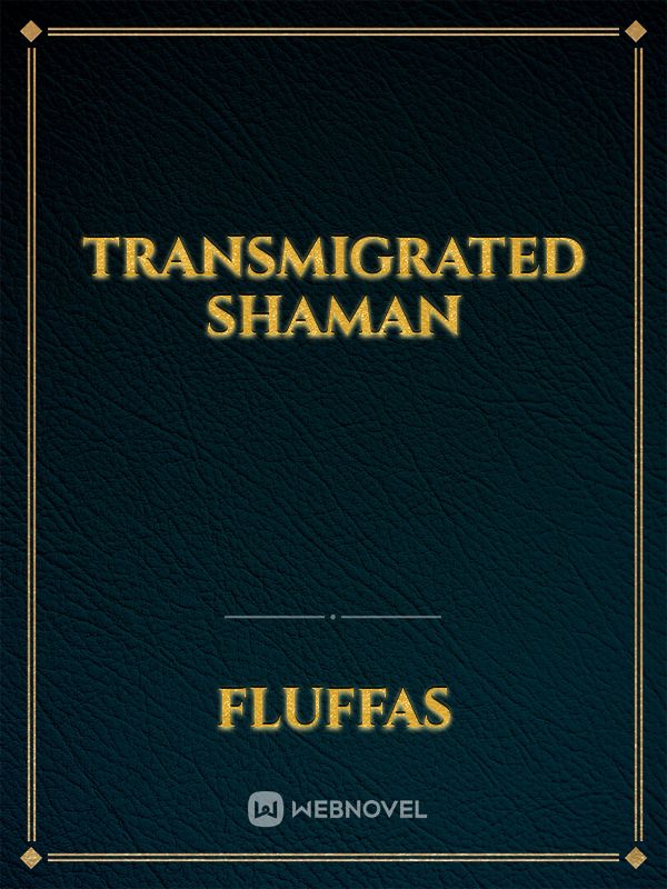 Transmigrated Shaman Book