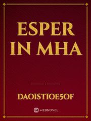 Esper In MHA Book