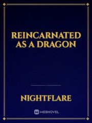 Reincarnated as a dragon Book