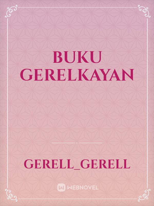 BUKU GERELKAYAN Book