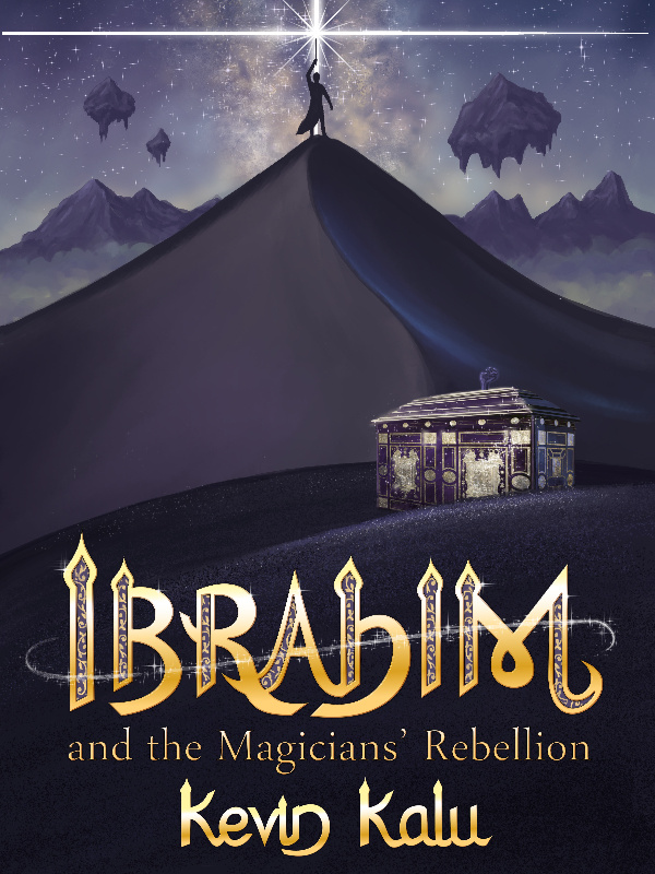 Ibrahim and The Magicians' Rebellion