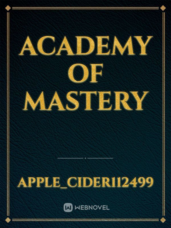 Academy Of Mastery