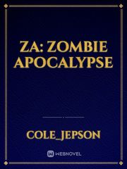 ZA: zombie apocalypse Book