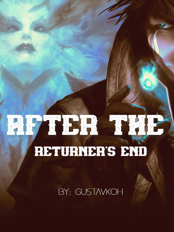 After The Returner's End Book