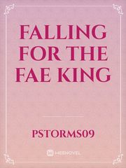 Falling for the Fae King Book