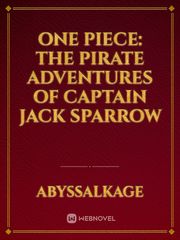 One Piece: The Pirate adventures of Captain Jack Sparrow Book