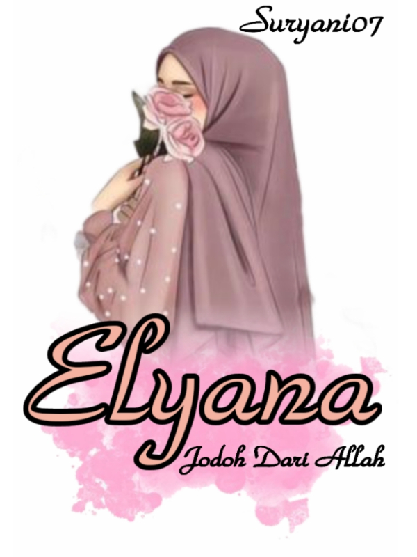 Elyana : Jodoh Dari Allah