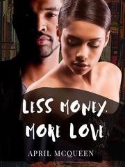Less Money, More Love Book