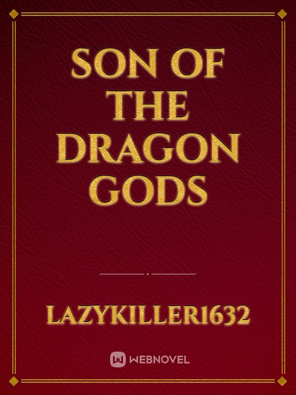 Son of the Dragon Gods Book