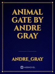 Animal Gate
By Andre Gray Book