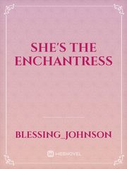 she's the Enchantress Book
