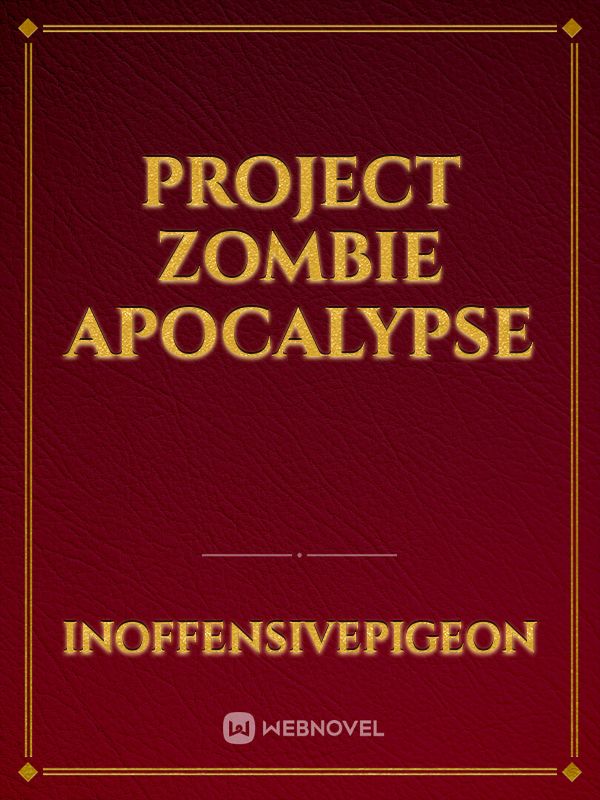 Project Zombie Apocalypse Book