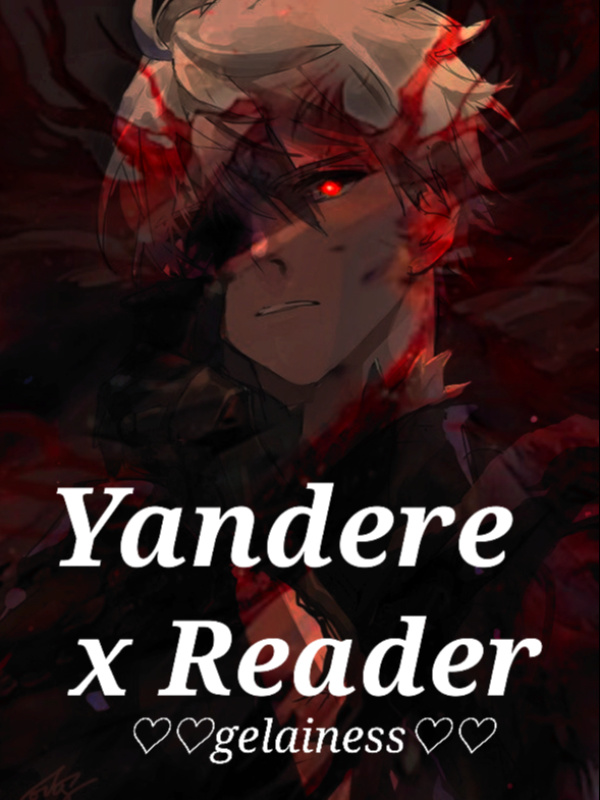 Yandere x Reader Book