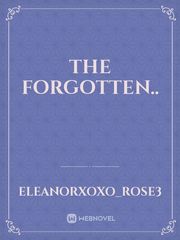 THE FORGOTTEN.. Book
