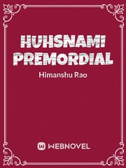 HUHSNAMI PREMORDIAL Book