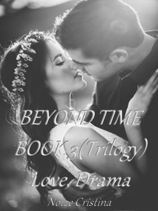 BEYOND TIME BOOK 3 (TRILOGY) LOVE, THE WIFE