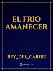 EL FRIO AMANECER Book