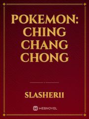 Pokemon: Ching Chang Chong Book