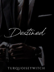 Destined | (BWWM) Book