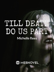 'Til Death Do Us Part Book