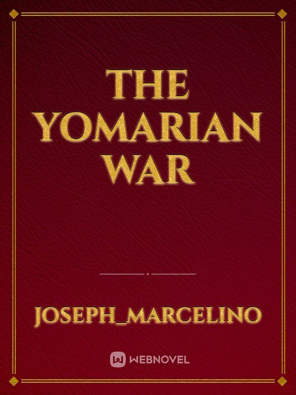 The Yomarian War