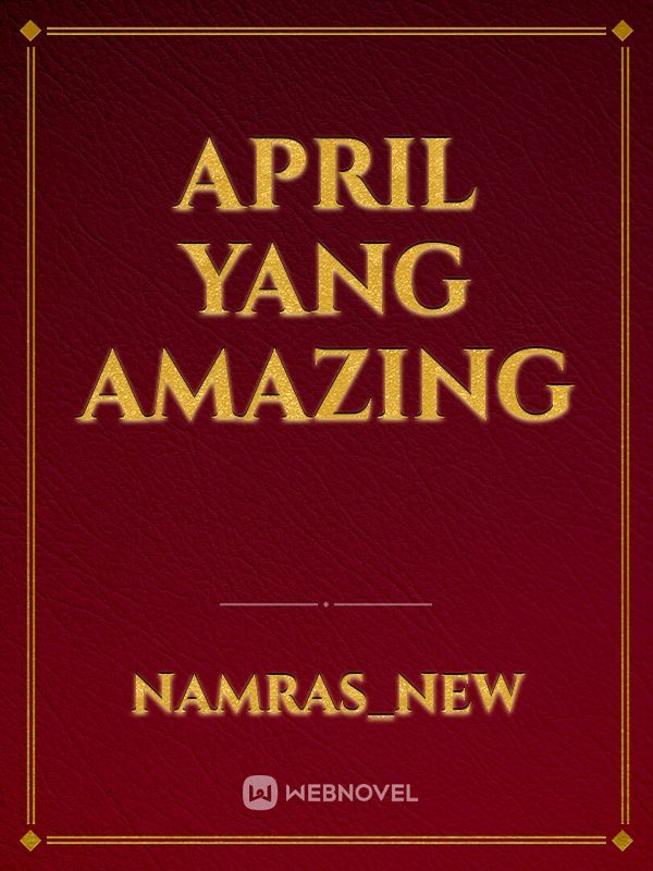 April yang Amazing Book