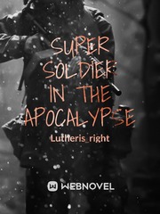 Super Soldier In The Apocalypse Book