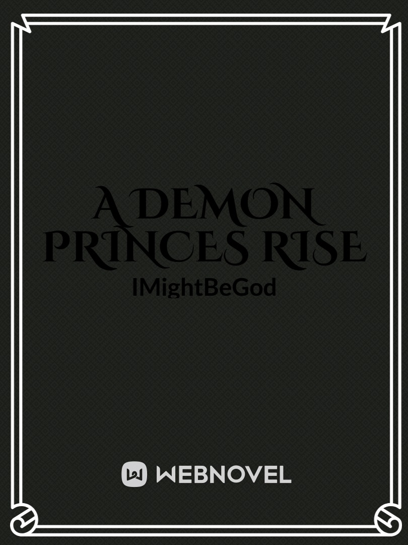 A Demon Princes Rise Book