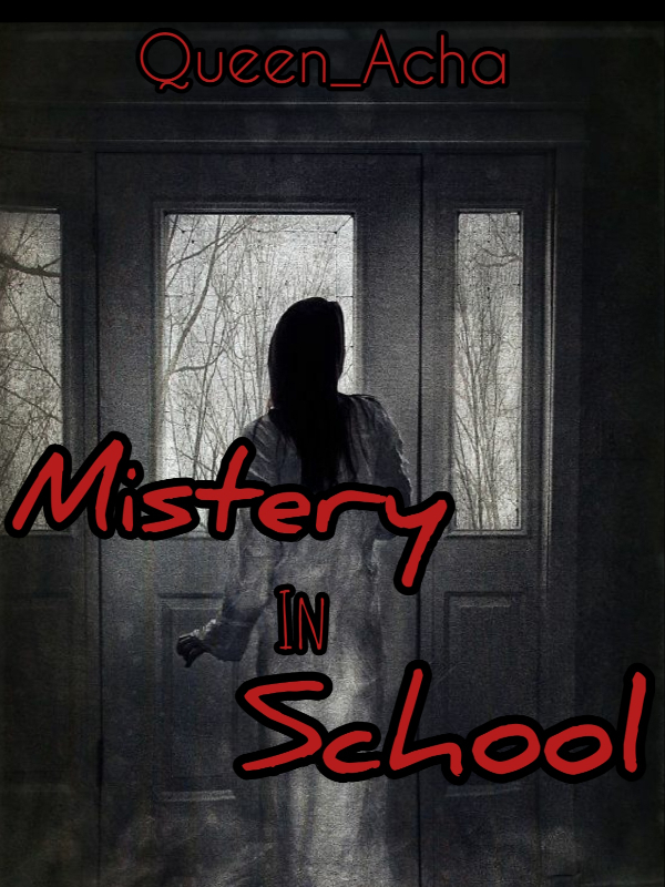 Mistery In School